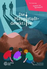 Die Hauptstadtdetektive - Vera Starker, Matthias Schneider