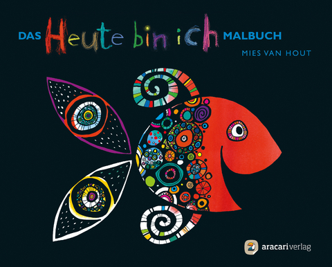 Das «Heute bin ich» Malbuch - Mies Van Hout