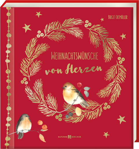 Weihnachtswünsche von Herzen - Birgit Ortmüller