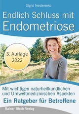 Endlich Schluss mit Endometriose - Sigrid Nesterenko