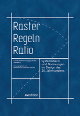 Raster, Regeln, Ratio - Thilo Schwer