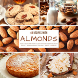 49 Recipes with Almonds - Mattis Lundqvist