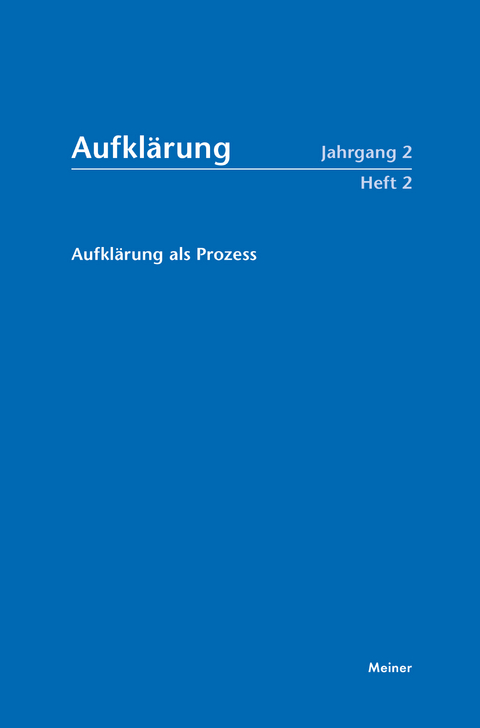 Aufklärung, Band 2/2: Aufklärung als Prozess - 