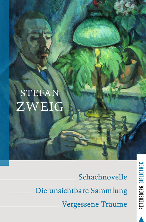 Schachnovelle - Die unsichtbare Sammlung - Vergessene Träume - Stefan Zweig