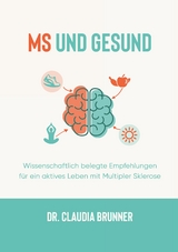 MS und Gesund - Claudia Brunner