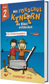 Mit Vorschulkindern die Bibel entdecken Band 2 - Volkmann, Christiane