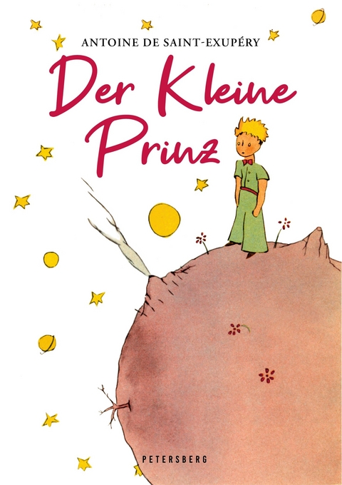 Der Kleine Prinz (Mit den Originalillustrationen des Autors) - Antoine de Saint-Exupéry