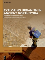 Exploring urbanism in ancient North Syria - 
