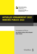 Aktuelles Vergaberecht 2022 / Marchés publics 2022 - 