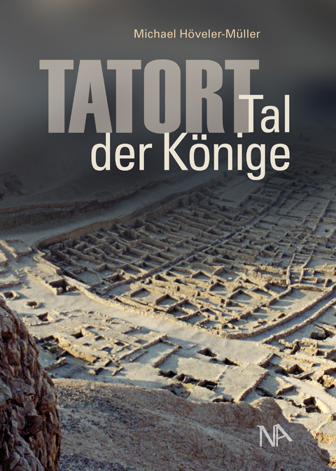 Tatort: Tal der Könige - Michael Höveler-Müller