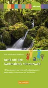 Rund um den Nationalpark Schwarzwald - Ernst Becker, Meike Heekerens