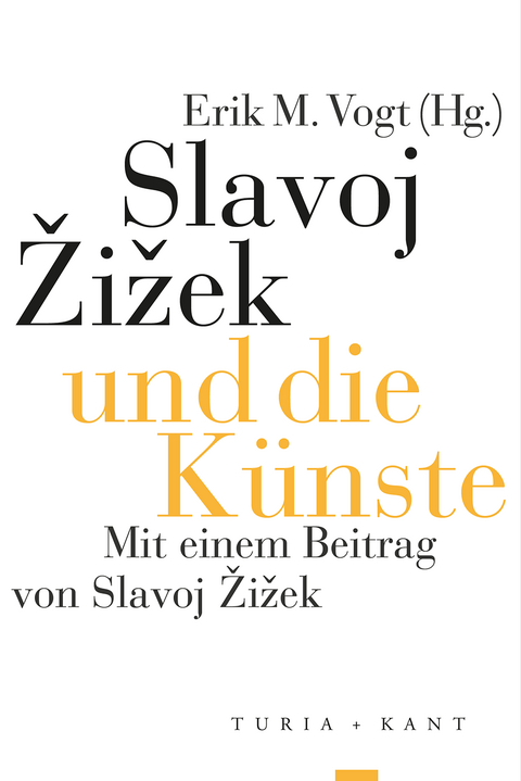 Slavoj Žižek und die Künste - 