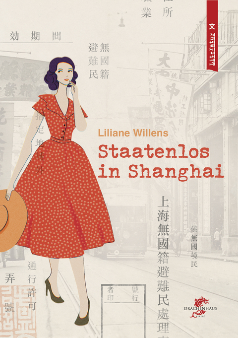 Staatenlos in Shanghai - Liliane Willens