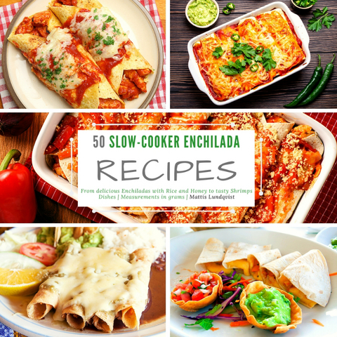 50 Slow-Cooker Enchilada Recipes - Mattis Lundqvist