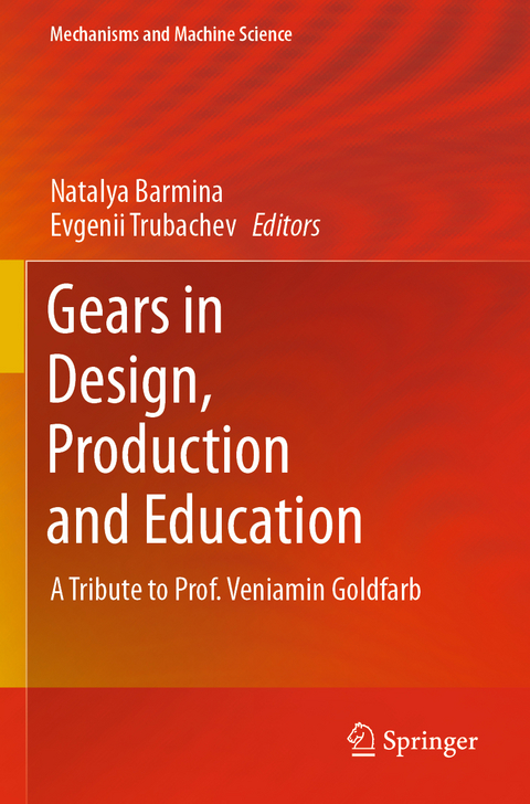 Gears in Design, Production and Education - 