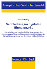 Geoblocking im digitalen Binnenmarkt - Miriam Martiny
