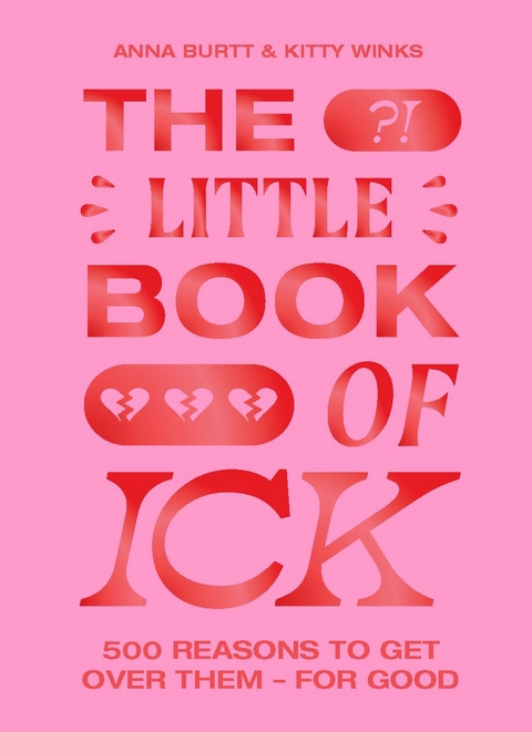 The Little Book of Ick - Kitty Winks, Anna Burtt