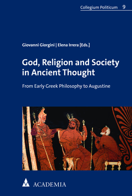 God, Religion and Society in Ancient Thought - 