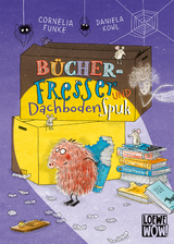 Bücherfresser und Dachbodenspuk - Cornelia Funke