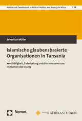 Islamische glaubensbasierte Organisationen in Tansania - Sebastian Müller