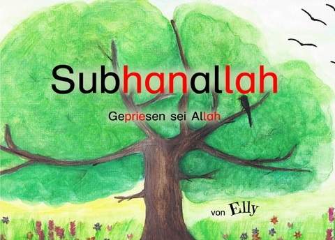 Al Asma Ul Husna / Subhanallah - Ellys Kinderwelt