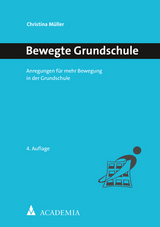 Bewegte Grundschule - Müller, Christina