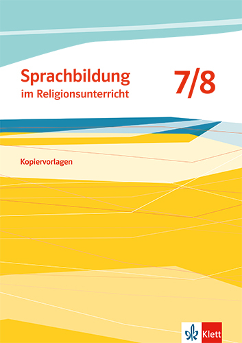 Sprachbildung Religion 7/8