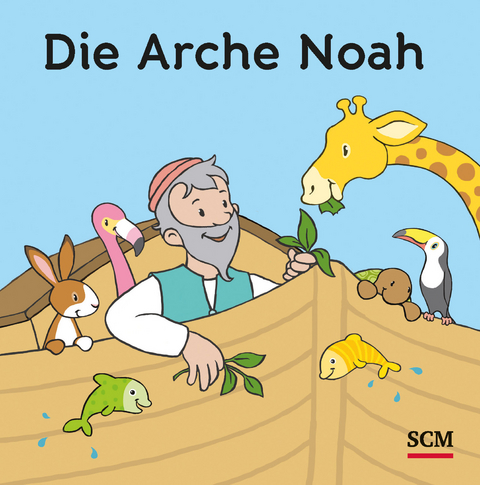 Die Arche Noah - Anita Schalk