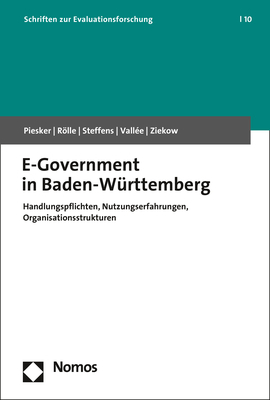 E-Government in Baden-Württemberg - Axel Piesker, Daniel Rölle, Carolin Steffens, Tim Vallée, Jan Ziekow