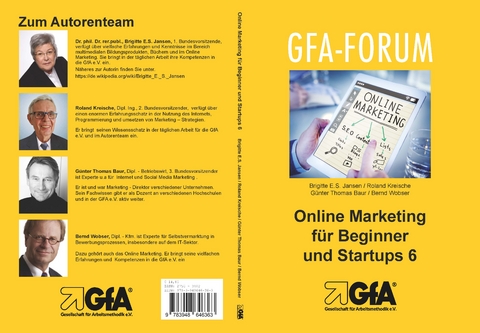 Online Marketing für Beginner und Startups / Online Marketing für Beginner und Startups 6 - Brigitte E.S. Jansen, Roland Kreische, Günter Thomas Baur, Bernd Wobser