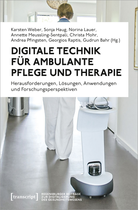 Digitale Technik für ambulante Pflege und Therapie - 