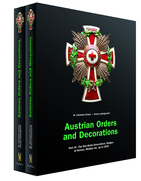 Austrian Orders and Decorations - Part III - M. Christian Ortner, Georg Ludwigstorff