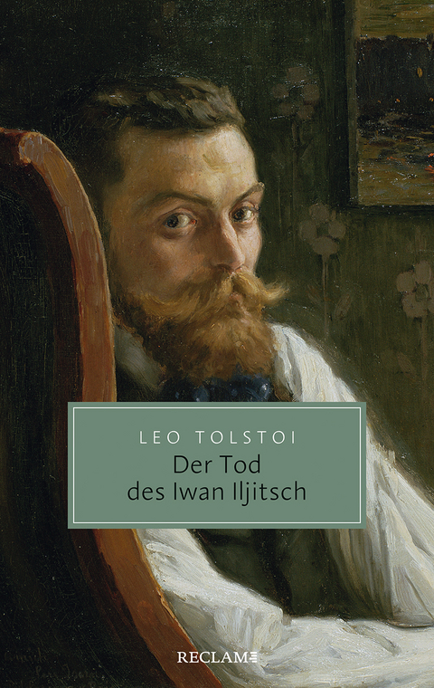 Der Tod des Iwan Iljitsch - Leo Tolstoi