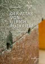 Der Altar von Ulrich Rückriem - Petra Meschede