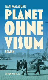 Planet ohne Visum - Jean Malaquais