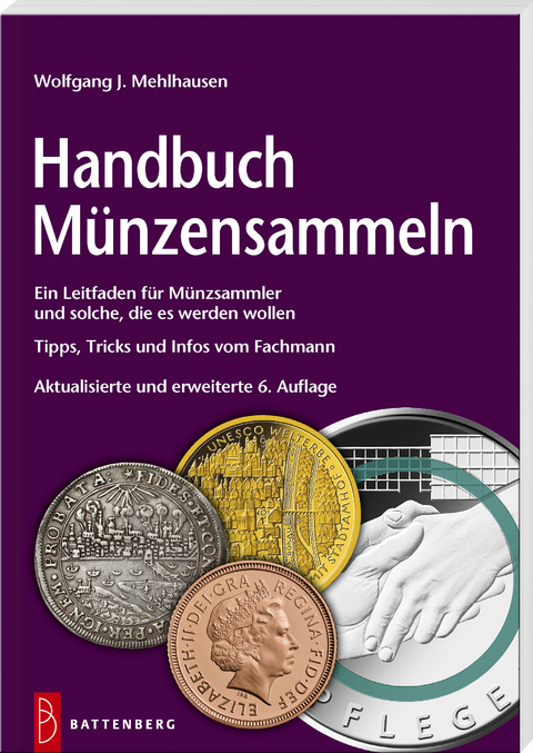 Handbuch Münzensammeln - Wolfgang J. Mehlhausen