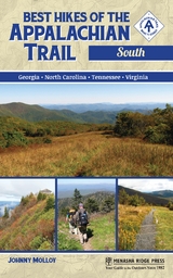 Best Hikes of the Appalachian Trail: South -  Johnny Molloy