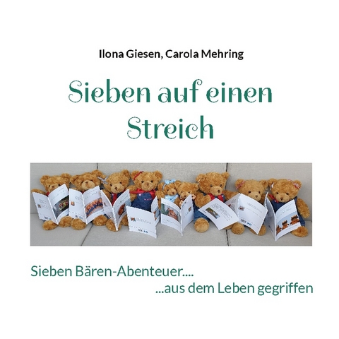 Sieben auf einen Streich - Ilona Giesen, Carola Mehring