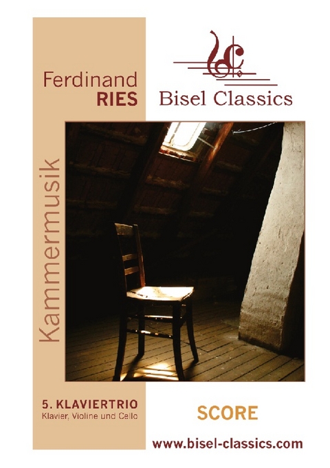 5. Klaviertrio - Klavier, Violine und Cello - Ferdinand Ries