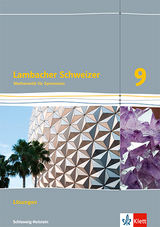 Lambacher Schweizer Mathematik 9. Ausgabe Schleswig-Holstein