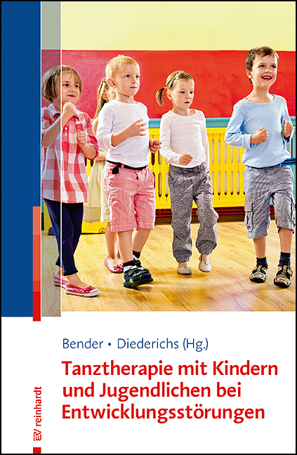 Tanztherapie mit Kindern und Jugendlichen mit Entwicklungsstörungen - 