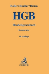 Handelsgesetzbuch - Koller, Ingo; Kindler, Peter; Drüen, Klaus-Dieter