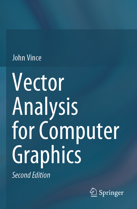 Vector Analysis for Computer Graphics - John Vince