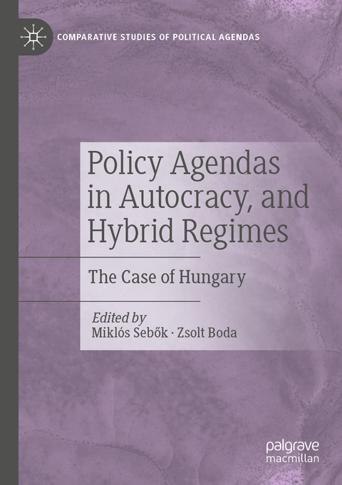 Policy Agendas in Autocracy, and Hybrid Regimes - 
