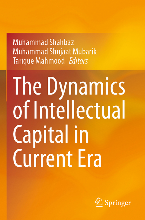 The Dynamics of Intellectual Capital in Current Era - 