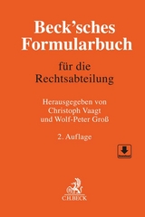 Beck'sches Formularbuch für die Rechtsabteilung - 