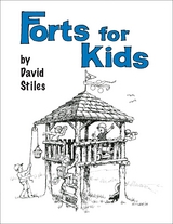 Forts for Kids -  David Stiles