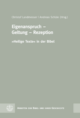 Eigenanspruch – Geltung – Rezeption - 