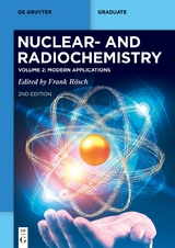 Nuclear- and Radiochemistry / Modern Applications - 
