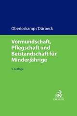 Vormundschaft, Pflegschaft und Beistandschaft für Minderjährige - Dürbeck, Werner